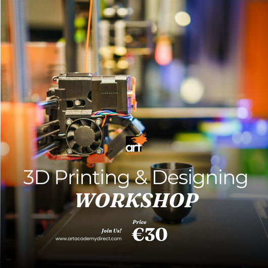 Introduction to 3D Printing & Designing Workshop