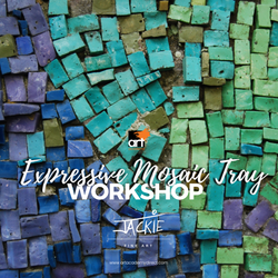 Mosaics Workshop: Expressive Mosaic Tray Workshop