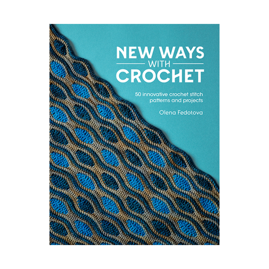 New Ways With Crochet