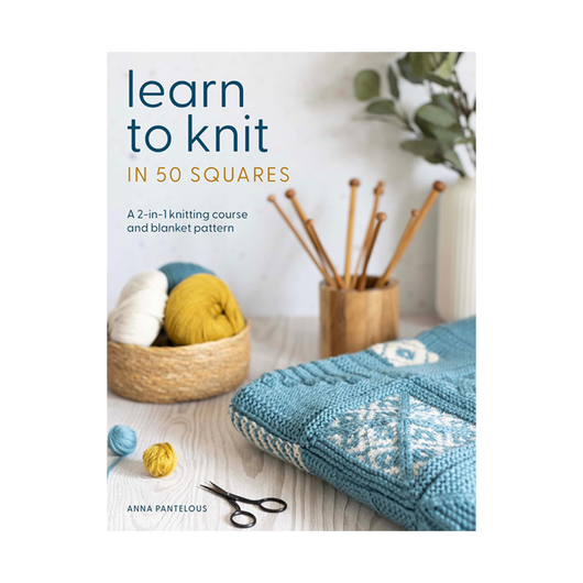 Learn to Knit in 50 Squares