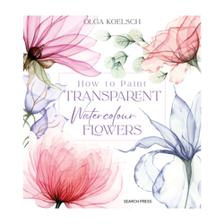 How to Paint Transparent Watercolour Flowers