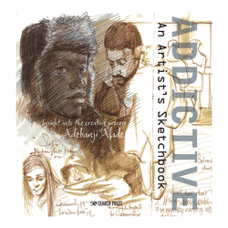 Addictive - An Artist's Sketchbook: Adebanji Alade's Sketches of City Life - Art Academy Direct malta