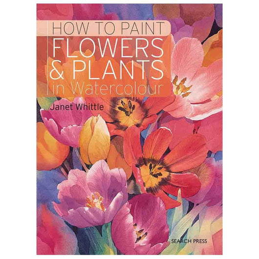 How to Paint Flowers & Plants in Watercolour - Art Academy Direct