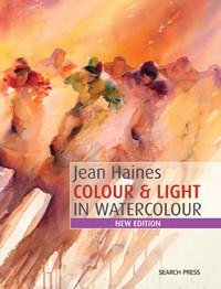 Jean Haines Colour & Light in Watercolour - Art Academy Direct