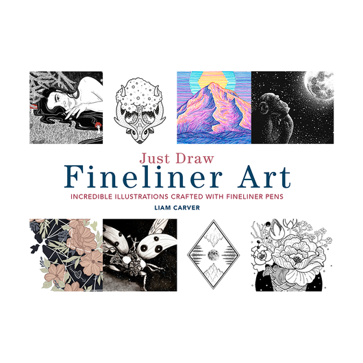 Just Draw Fineliner Art : Incredible Illustrations Crafted With Fineliner Pens - Art Academy Direct malta