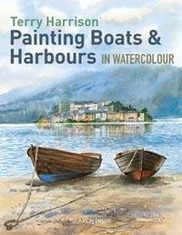 Painting Boats & Harbours in Watercolour - Art Academy Direct
