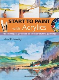 Start to Paint with Acrylics - Art Academy Direct