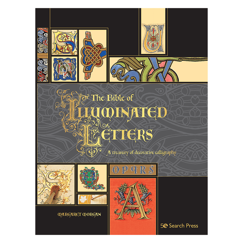 アート・デザイン・音楽 The Bible of Illuminated Letters The Bible of Illuminated Letters: A Treasury of Decorative