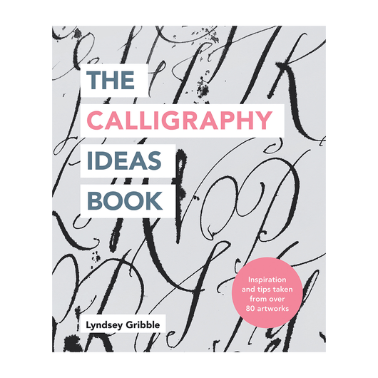 The Calligraphy Ideas Book - Art Academy Direct malta