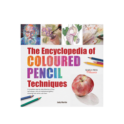 The Encyclopedia of Coloured Pencil Techniques - Art Academy Direct malta