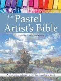 The Pastel Artist's Bible - Art Academy Direct