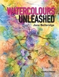 Watercolours Unleashed - Art Academy Direct